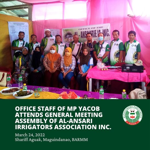 MAGUINDANAO – March 24, 2022, Municipal Legislative Coordinators (MLC) of the Office of Member of the Parliament (MP) Mohammad S. Yacob Ph.D. attended a general assembly meeting conducted by Al-Ansarie Irrigators Association (AIA) Inc.